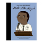 Little People Big Dreams | Martin Luther King Jr. Hardcover Book