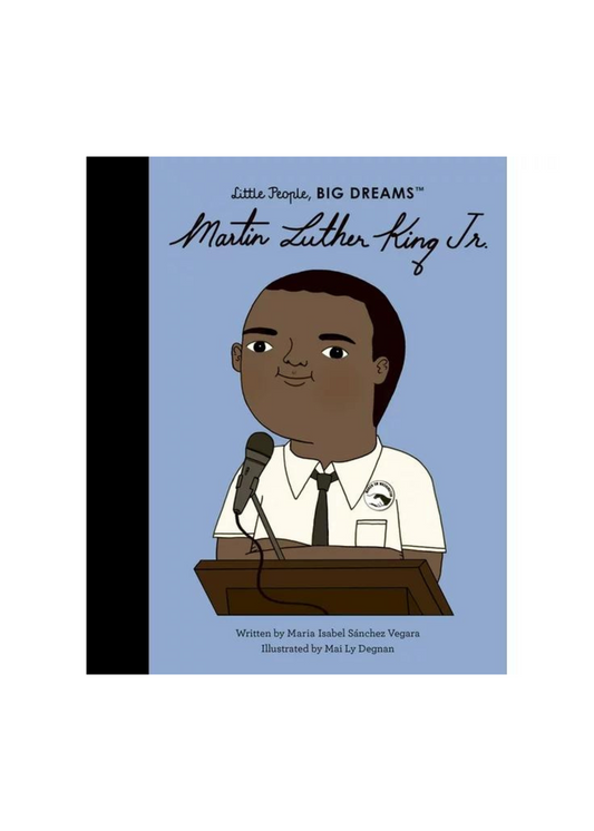 Little People Big Dreams | Martin Luther King Jr. Hardcover Book